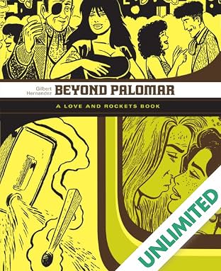 Beyond Palomar: The Love & Rockets Library - Palomar Book 3